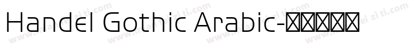 Handel Gothic Arabic字体转换